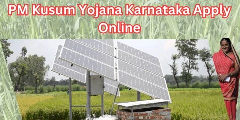 online registration for PM Kusum Yojana Karnataka?